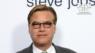 Aaron Sorkin reveals he had a stroke: I'm 'supposed to be dead'
