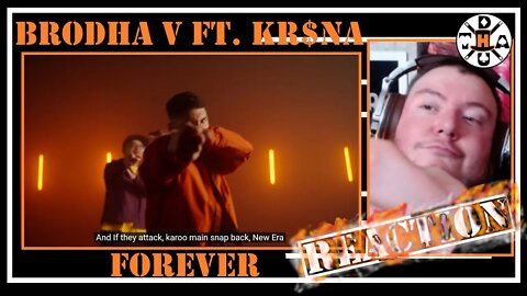 Brodha V Ft. KR$NA - Forever [Music Video] REACTION | Drunk Magician Reacts To Rap Magicians!