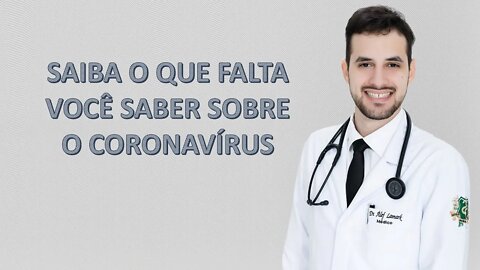 O Coronavírus chegou ao Brasil! | Dr. Álef Lamark