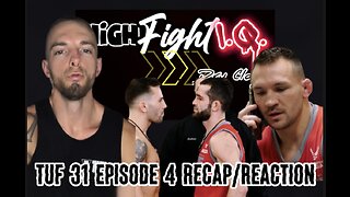 TUF 31 | Episode 4 Recap/Reaction | Heart, Soul, and Brain | HighFightIQ | Dru Clay