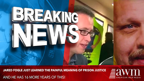 Ex-Subway Spokesman Jared Fogle Just Learned The Painful Meaning Of Prison Justice