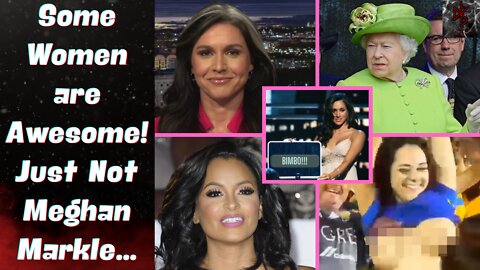 Support Our Kweenz! Tulsi: Top G(OP), Meghan Markle Dunked on For Being a Bimbo & Football Flasher!