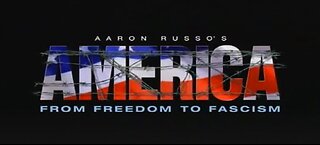 America: Freedom to Fascism (documentary)