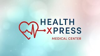 Get Treated At Health Xpress Medical Center