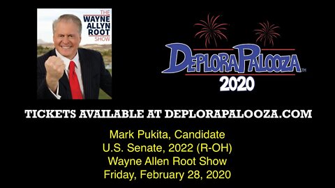 DeploraPalooza 2020! -Wayne Allen Root Show, Appearance. 02 28 2020