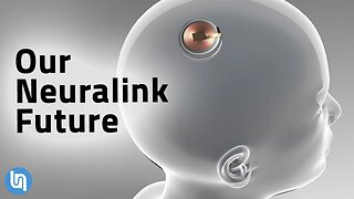 Are We Ready For Elon Musk's Neuralink Future?