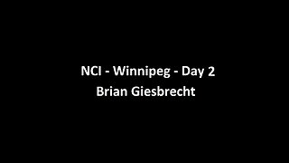 National Citizens Inquiry - Winnipeg - Day 2 - Brian Giesbrecht Testimony