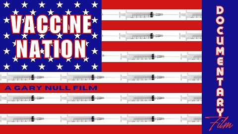 Documentary: Vaccine Nation