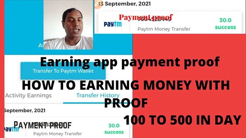 HOW TO GET 💯 TO 500 RUPEES IN DAY, EARNING PROOF, PAYMENT PROOF, TRANSFER TO PAYTM ACCOUNT,