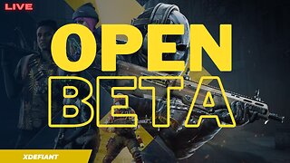 🔴LIVE | xDEFIANT OPEN BETA NOW LIVE! AND SOME APEX LEGENDS!!!