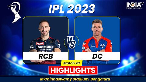 M20 RCB vs DC IPL