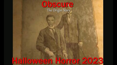 Halloween Horror 2023- Obscure- With Commentary- The Origin Story