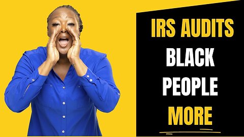 The IRS Audit Black People More _ Shamika Saves