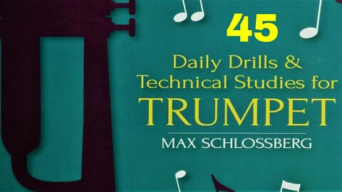 [TRUMPET TECHNICAL STUDIES] Max Schlossberg Intervals Drills for Trumpet 045