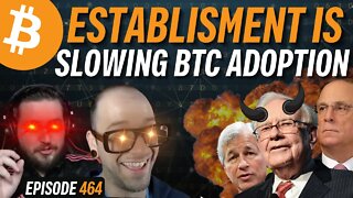 Countries Have NO CHOICE But to Adopt Bitcoin | EP 464