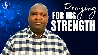 God’s Strength In Time Of Weakness | Dr. Rinde Gbenro