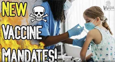 NEW VACCINE MANDATES! - BRAZIL IS FORCE VACCINATING BABIES! - GLOBAL GENOCIDE CONTINUES!