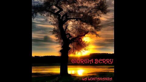 Giorgia Berry - La lontananza