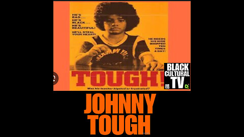 BCTV #21 JOHNNY TOUGH