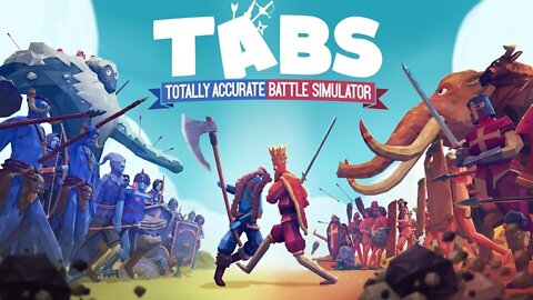 TABS - Totally Accurate Battle Simulator