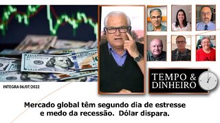 Mercado global têm segundo dia de estresse e medo da recessão. Dólar dispara.