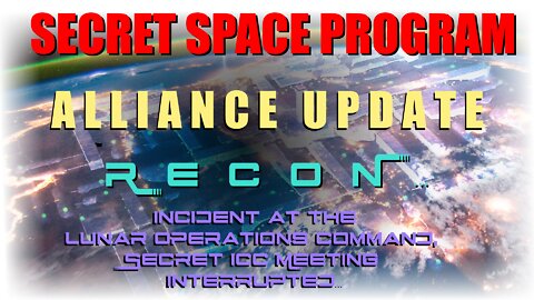 BAF > Secret Space Programs > Alliance Updates > Recon…