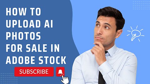 How to upload AI photos for sale in Adobe Stock