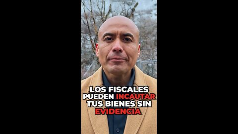 Los Fiscales Pueden Incautar Tus Bienes Sin Evidencia