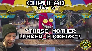 Cuphead - Part 2 - Clownin' Around In Tinker Toy Town But i Ain't Laughin'!!!!