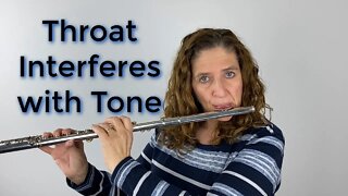 Don't Let Your Throat Interfere with Your Tone - FluteTips 142
