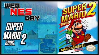 wedNESday - Super Mario Bros. 2 - (Nintendo Playthrough)