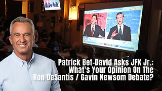 Patrick Bet-David Asks JFK Jr.: What's Your Opinion On The Ron DeSantis / Gavin Newsom Debate?