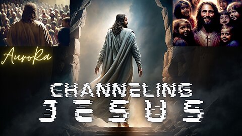 Channeling Jesus | Yeshua | Class 5