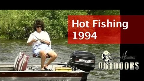 It's Hot Summertime Fishin with Chris 94'