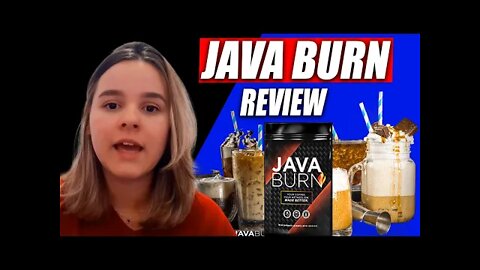 Java Burn Review BE CAREFUL Java Burn Fat Burn - Java Burn Coffee Ingredients - Java Burn 2022