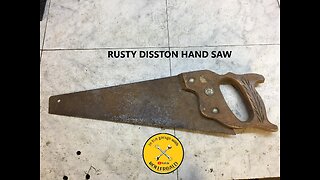 Rusty Disston Saw Rehabilitation