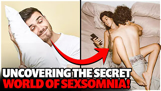 Sexsomnia: A 'Dangerous' Sleep Disorder Shrouded in Mystery