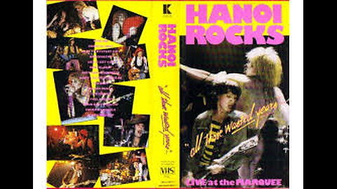 Hanoi Rocks - All Those Wasted Years, LIVE!! 1984