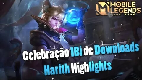 MLBB | Celebração por 1 bilhão de Downloads na MLBB • Harith Highlights