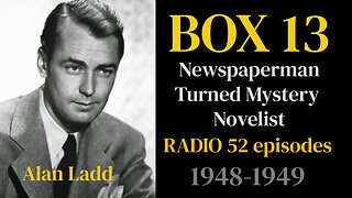 Box 13 Radio 1948 (ep04) Actor's Alibi