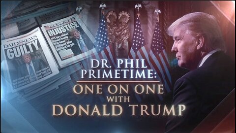 Dr. Phil Trump Interview [Watch Party]! 5pm Eastern