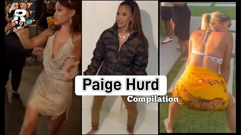 Paige Hurd Best Dance and Twerk Moments Compilation