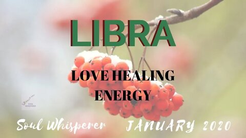 ♎ LIBRA ♎ LOVE HEALING: Reconciling Your Beliefs About Love * January 2020