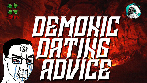 Demonic Dating Advice