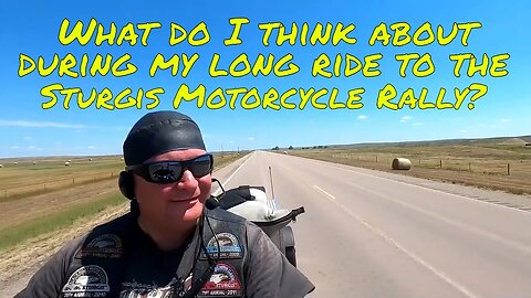 What do I think about while riding motorcycle to the Sturgis Motorcycle Rally