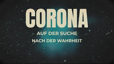 Corona – auf der Suche nach der Wahrheit (Teil 1) | SERVUS TV ON | 05.05.2021