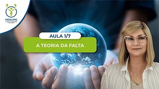 Aula 1/7 – A Teoria da Falta