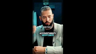 Andrew Tate’s Accountability Kryptonite