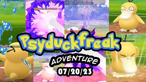 Psyduckfreak PVP Pokemon Go battle 07/20/23