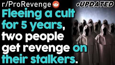 r/ProRevenge Two People Fleeing A Cult Fight Fire With Fire [+UPDATE] | Best Reddit Stories